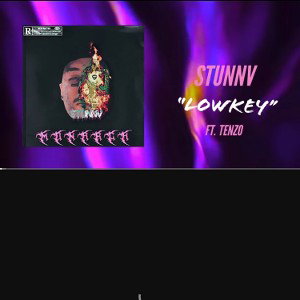 Lowkey by StunnV ft Tenzo