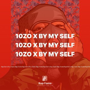 10zo x by my self