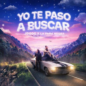 Yo te paso a buscar (La para negra ft Jotad00g)