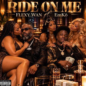 RIDE ON ME FT EMKO