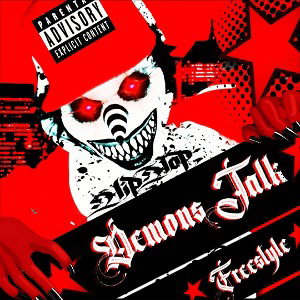 👹DEMONS TALK FREESTYLE👹