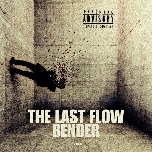 The Last Flow Bender