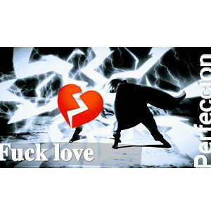Fuck love