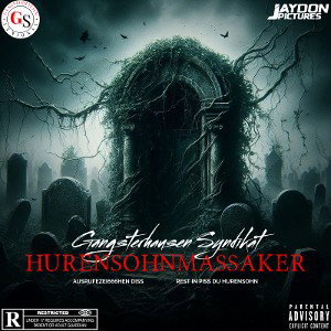 HURENSOHNMASSAKER (AUSRUFEZEI666HEN DISS)