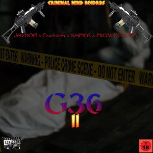 G36 II (feat. SAMEK & MICKEY GLOCK)