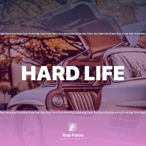 Hard Life