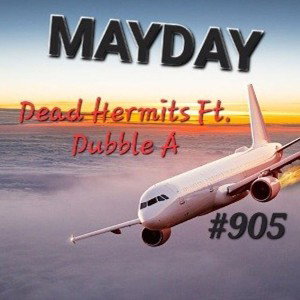 MAYDAY Tooth Ft Dubble A