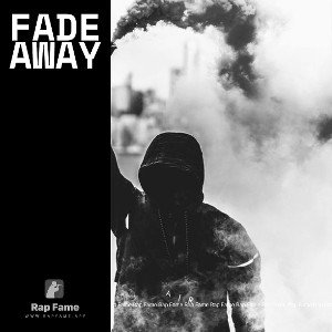 Fade away 