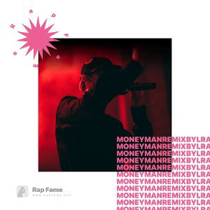 Money man remix by LRAP