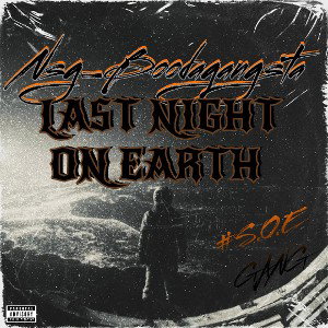 "LAST NIGHT ON EARTH" 