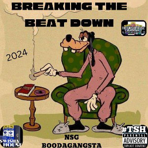 ""BREAKING THE BEAT DOWN" 
