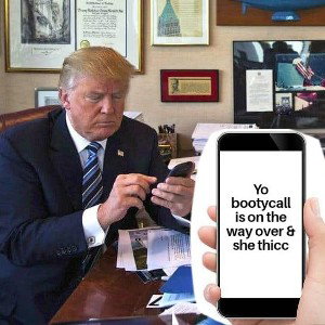I got some bootycall on the way over