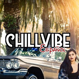 Contigo, Qué Rico (Chillvibe Español) #ChillvibeSpanish