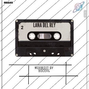                   LANA  DEL  REY   (BEAT)          