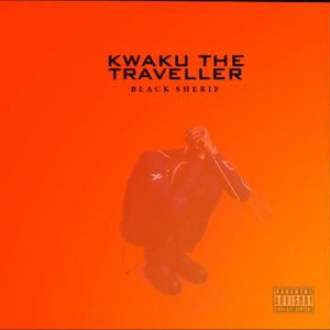Black Sherif ft vybz of fadez - Kwaku The Traveller 