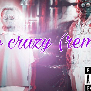  GO CRAZY REMIX feat sean da kidd