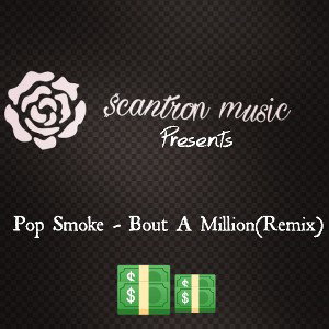Lucid Vybz - Bout A Million(Pop Smoke Remix)
