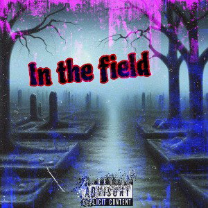 In the Field 