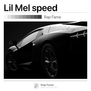  Lil Mel speed