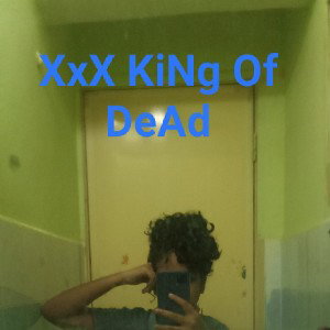xxx King of Dead