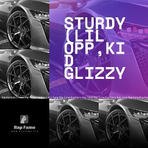 Sturdy (lil opp,kid Glizzy 