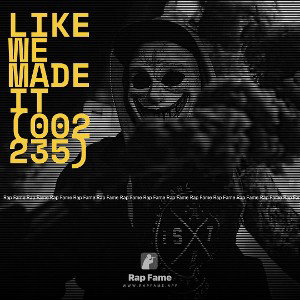 Like we made it (002235)