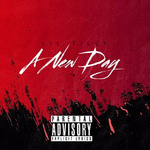 Lil Tilly - A New Day (Prod. Beats With Hooks)