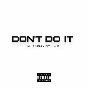 Dont Do It