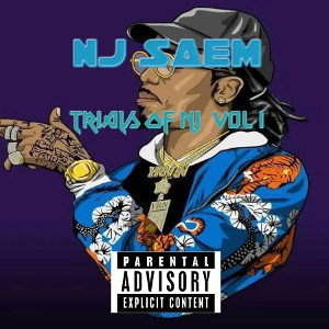 NJ SAEM - A Young Rich Nigga