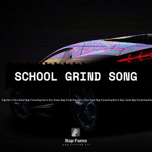 School Grind song