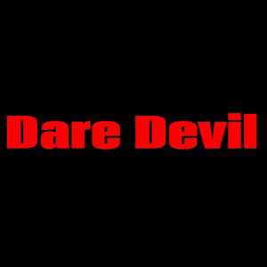 Dare Devil