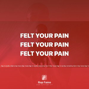 Felt your pain