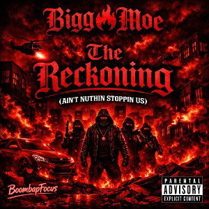THE RECKONING (ain’t nuthin stopping us)