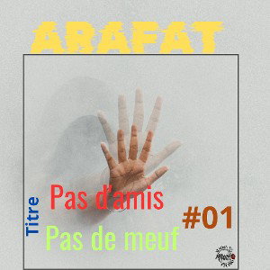 pas d'amis pas de meuf 