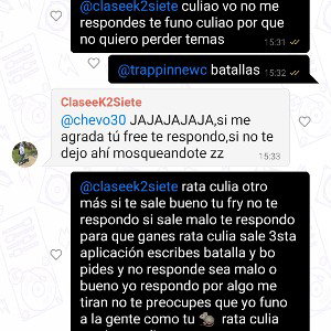 gueones que piden batalla y la escuchan y corre #Claseek2Siete eres una rata funao cabros. #Therealstreet