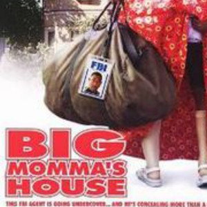 big mommas house....
