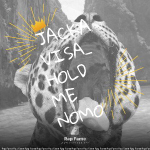 jackavisa_ hold me nomo 