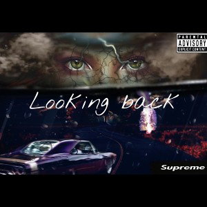 Looking Back Ft. ItzMeBvng