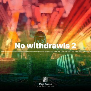 No withdrawls 2