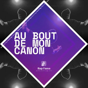 Au bout de mon canon
