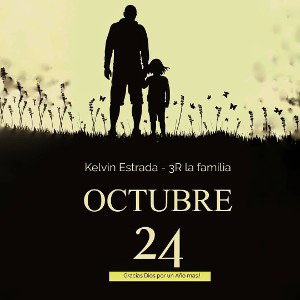 Octubre 24 - otro año más! - Kelvin Estrada