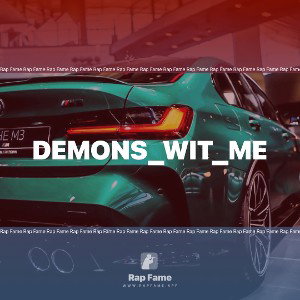 Demons_wit_me