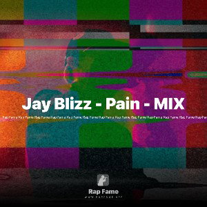 Jay Blizz - Pain - MIX