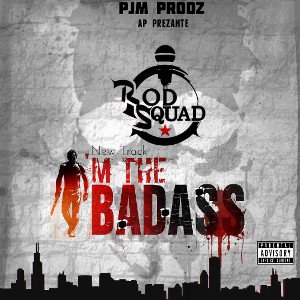 BadA$$ ROD-SQUAD