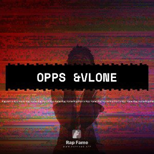Opps &VLONE