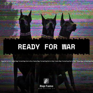 Ready for war