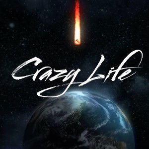 Crazy Life