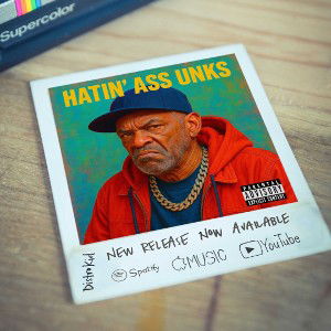 Hatin' Ass Unks