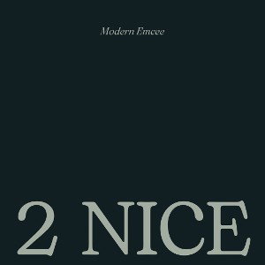 2 Nice