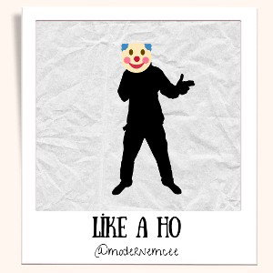 Like A Ho - @modernemcee